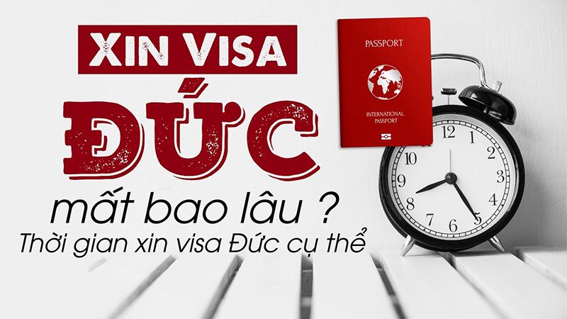 Xin visa Đức mất bao lâu phù thuộc vào loại visa